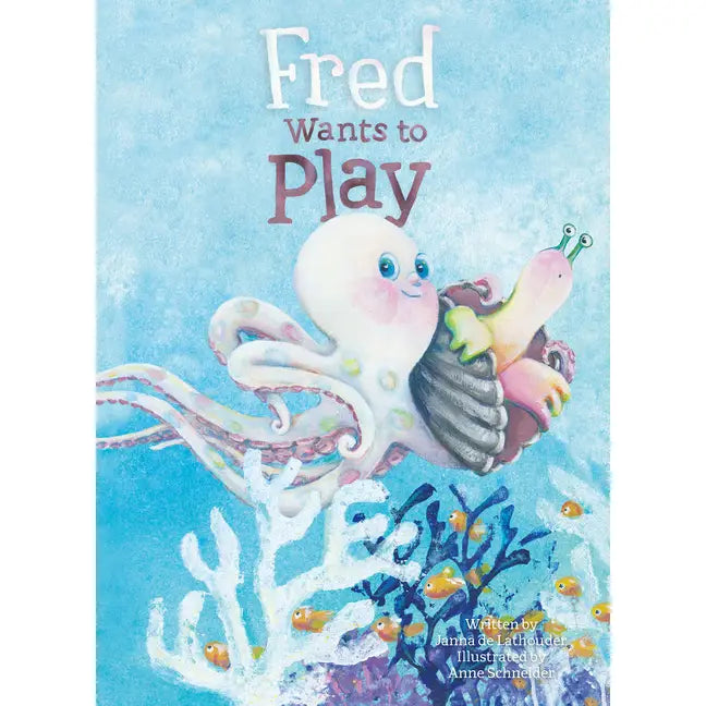 Fred Wants To Play Book