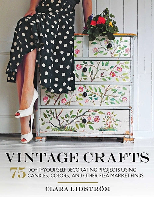 Vintage Crafts: 75 DIY Decorating Projects Book-290 Home/Gift- Simply Simpson's Boutique is a Women's Online Fashion Boutique Located in Jupiter, Florida