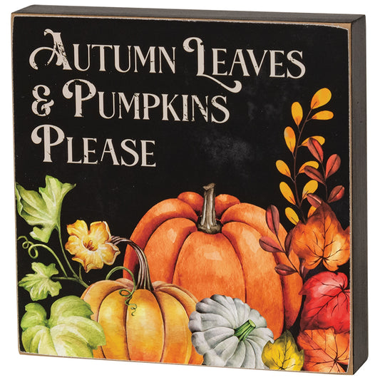 Autumn Leaves & Pumpkins Please Box Sign-290 Home/Gift- Simply Simpson's Boutique is a Women's Online Fashion Boutique Located in Jupiter, Florida