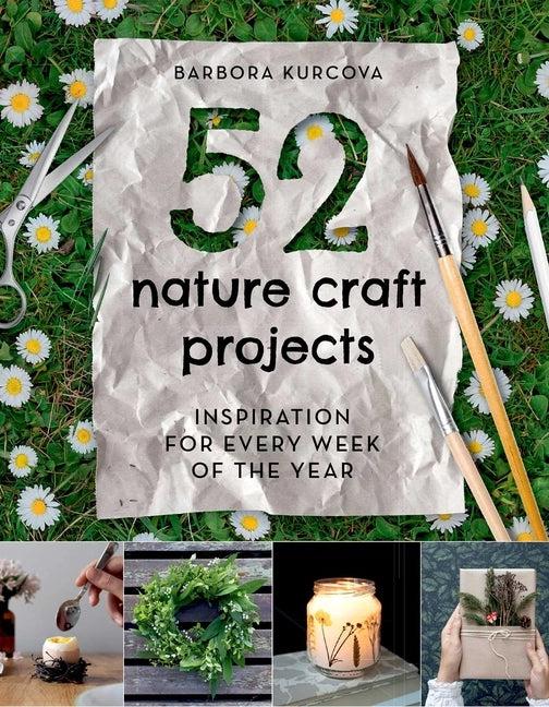 52 Nature Craft Projects Book
