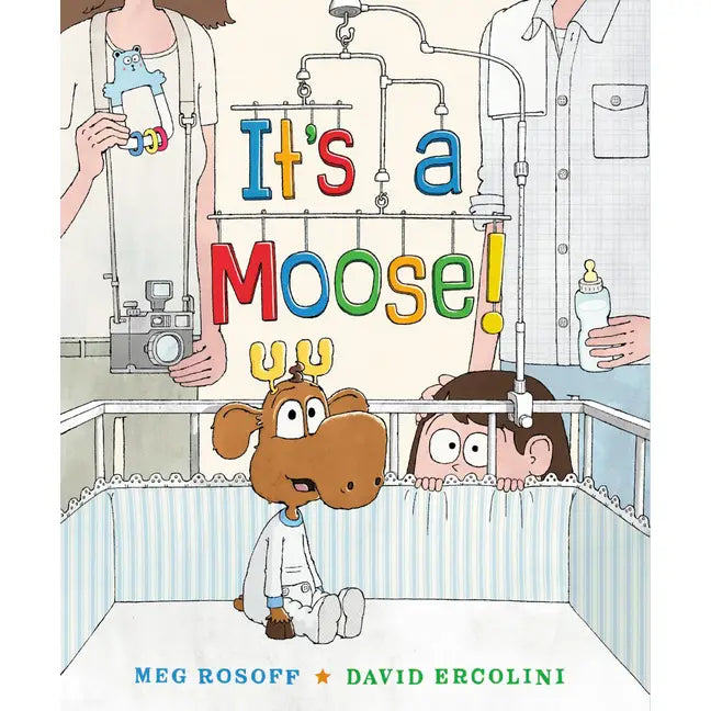 It's A Moose! Book