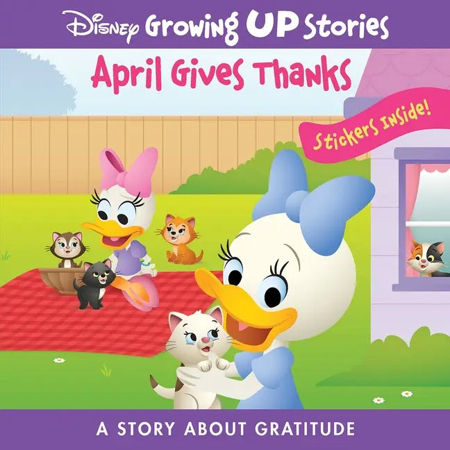 Disney: April Gives Thanks A Story About Gratitude Book