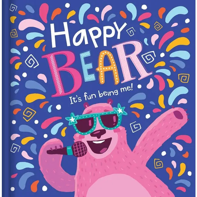 Happy Bear: It's Fun Being Me! Book