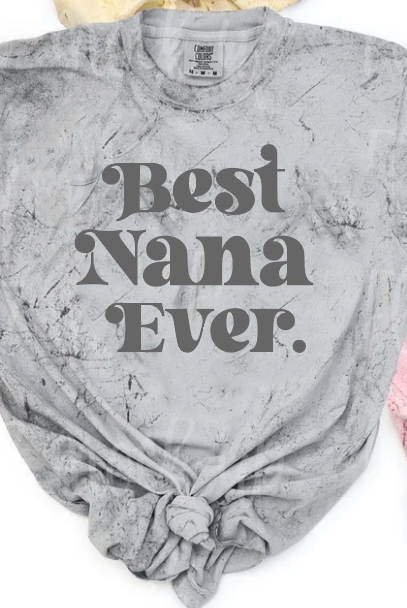 Best Nana Ever-Graphic Tee- Simply Simpson's Boutique is a Women's Online Fashion Boutique Located in Jupiter, Florida