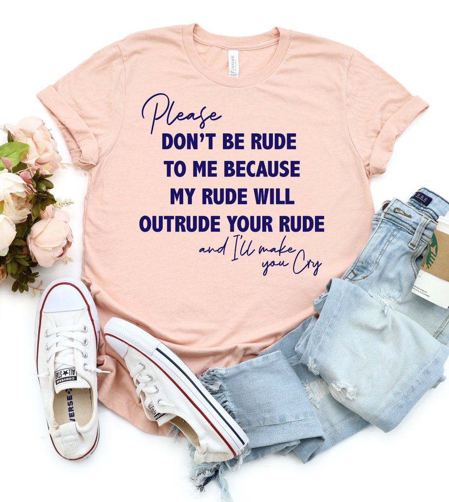 Please Don't Be Rude To Me-Graphic Tee- Simply Simpson's Boutique is a Women's Online Fashion Boutique Located in Jupiter, Florida