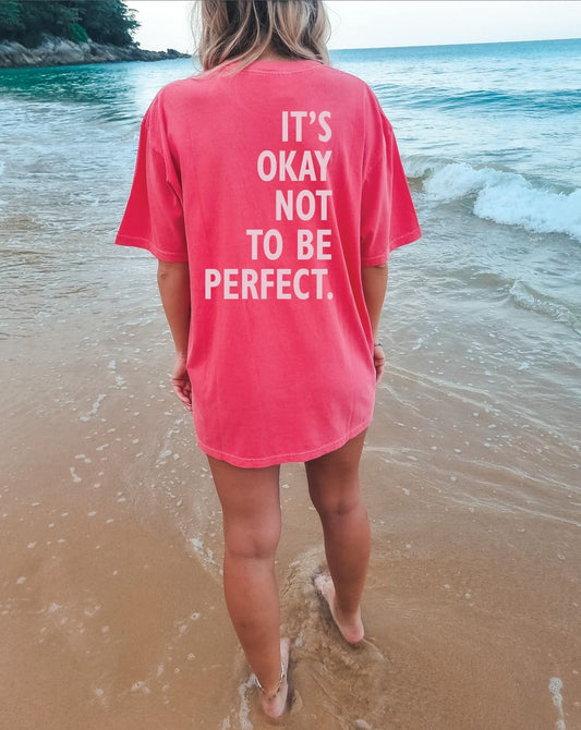 It's Okay Not To Be Perfect-Graphic Tee- Simply Simpson's Boutique is a Women's Online Fashion Boutique Located in Jupiter, Florida